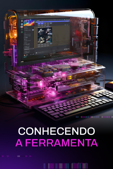 CONHECENDO A FERRAMENTA (1)